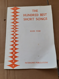 The Hundred Best Short Songs: Book 4 🎼
