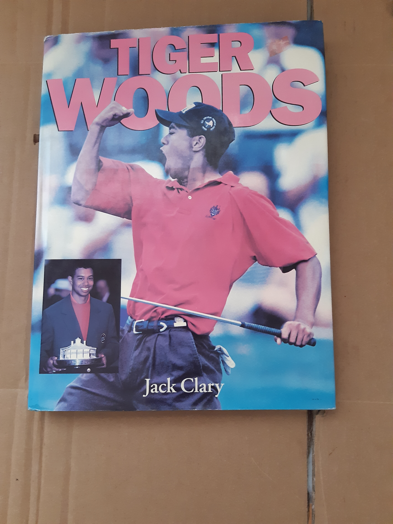 Tiger Woods Biography by Jack Clary (Hardcover)