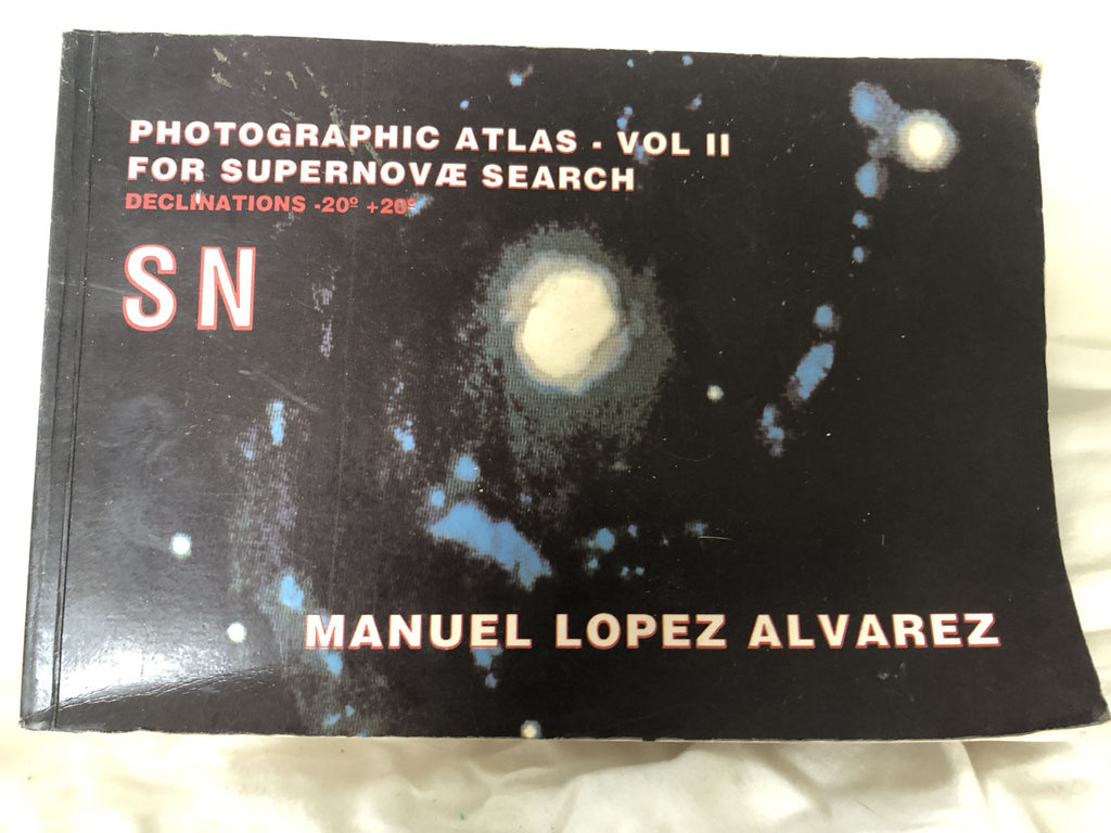 Photographic Atlas Vol. II for Supernovae Search – Manuel Lopez Alvarez